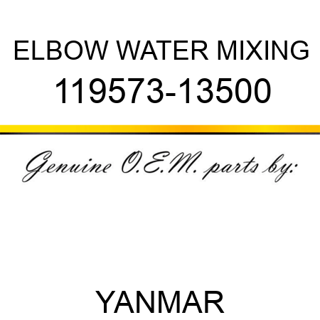 ELBOW, WATER MIXING 119573-13500