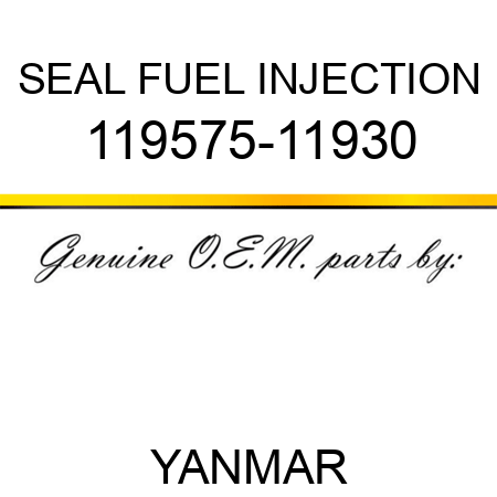 SEAL, FUEL INJECTION 119575-11930