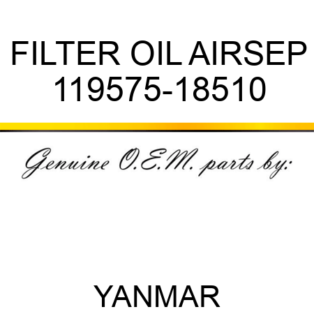FILTER, OIL AIRSEP 119575-18510