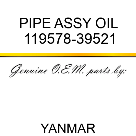 PIPE ASSY, OIL 119578-39521