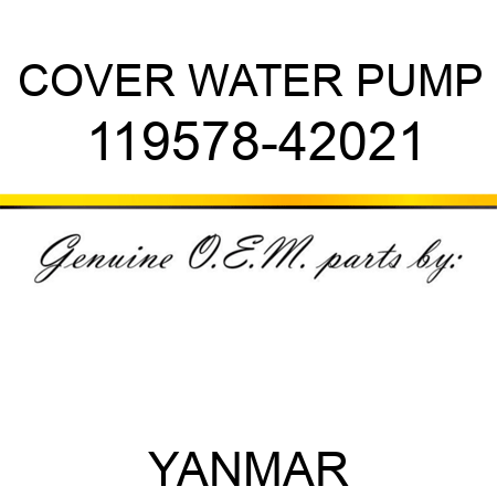 COVER, WATER PUMP 119578-42021
