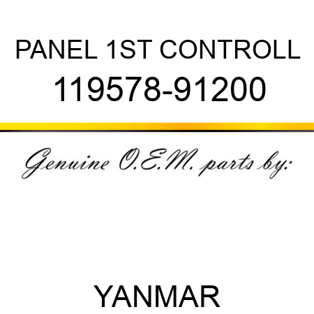 PANEL, 1ST CONTROLL 119578-91200