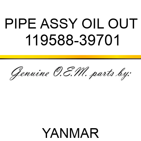 PIPE ASSY, OIL OUT 119588-39701