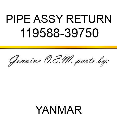 PIPE ASSY, RETURN 119588-39750