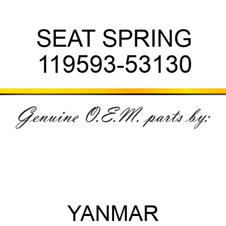 SEAT, SPRING 119593-53130