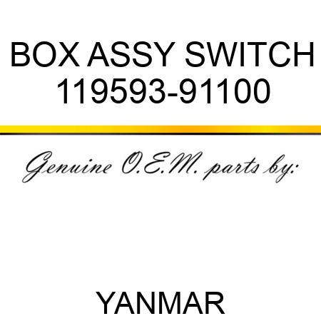 BOX ASSY, SWITCH 119593-91100