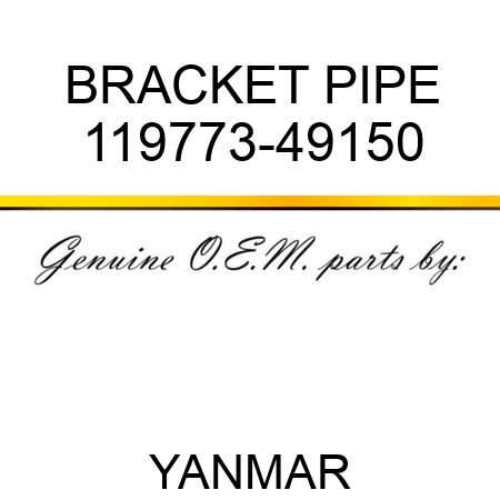 BRACKET, PIPE 119773-49150