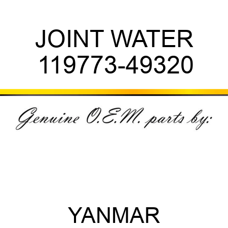 JOINT, WATER 119773-49320