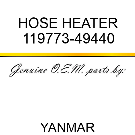 HOSE, HEATER 119773-49440