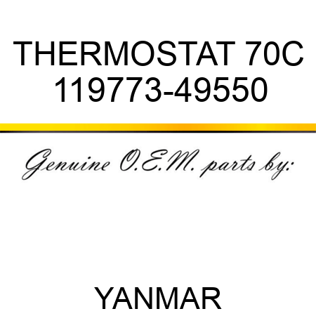 THERMOSTAT, 70C 119773-49550