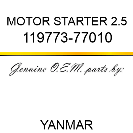 MOTOR, STARTER 2.5 119773-77010