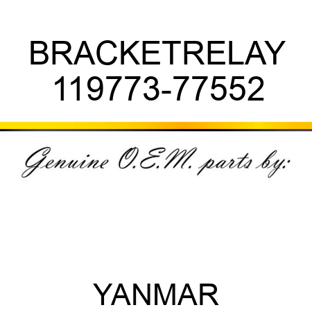 BRACKET,RELAY 119773-77552