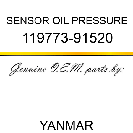 SENSOR, OIL PRESSURE 119773-91520
