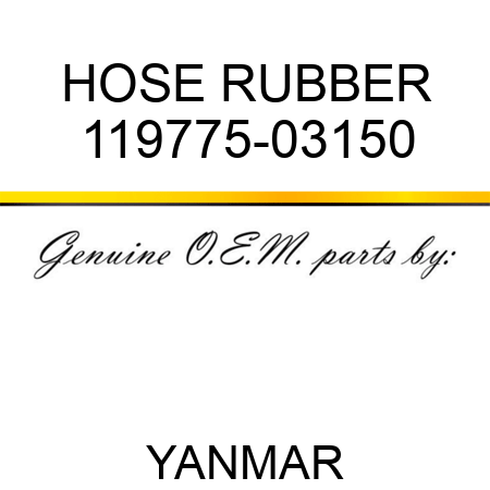 HOSE, RUBBER 119775-03150