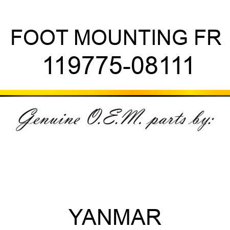FOOT, MOUNTING FR 119775-08111