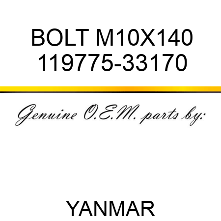 BOLT, M10X140 119775-33170