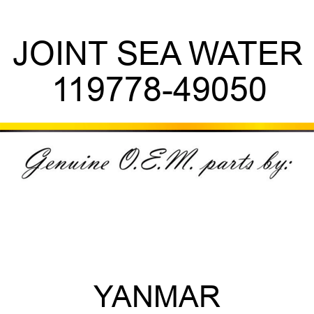 JOINT, SEA WATER 119778-49050