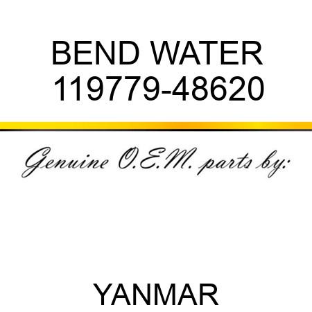 BEND, WATER 119779-48620