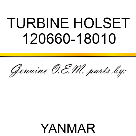 TURBINE, HOLSET 120660-18010