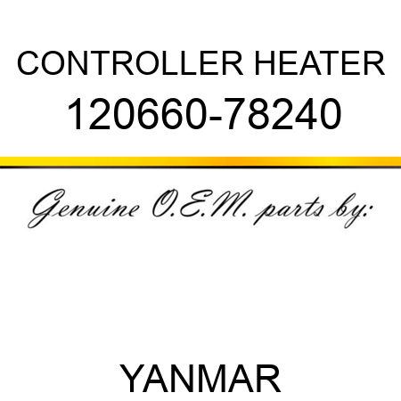 CONTROLLER, HEATER 120660-78240