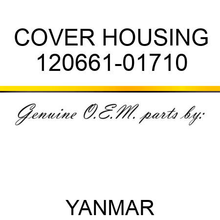 COVER, HOUSING 120661-01710