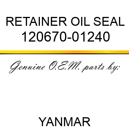 RETAINER, OIL SEAL 120670-01240