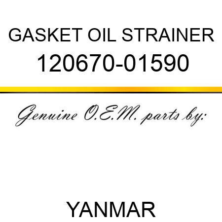GASKET, OIL STRAINER 120670-01590