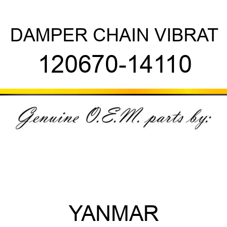 DAMPER, CHAIN VIBRAT 120670-14110