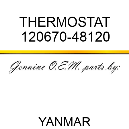 THERMOSTAT 120670-48120