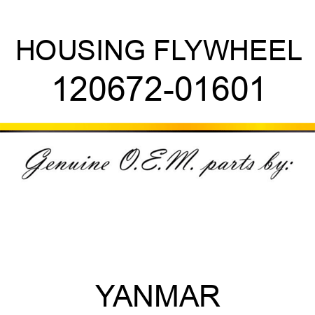 HOUSING, FLYWHEEL 120672-01601