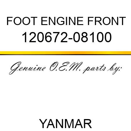 FOOT, ENGINE FRONT 120672-08100