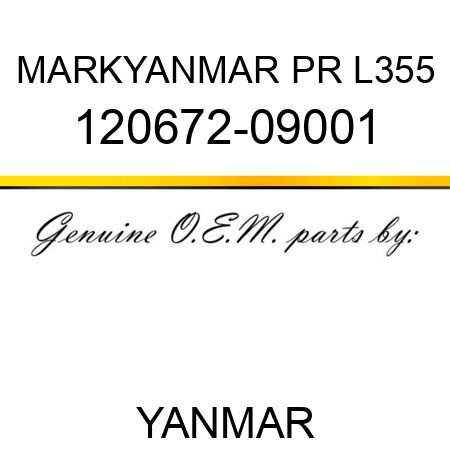 MARK,YANMAR PR L355 120672-09001
