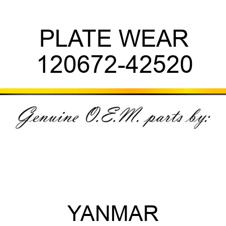 PLATE, WEAR 120672-42520