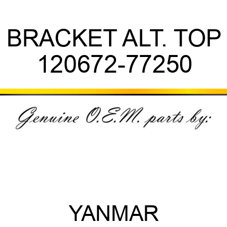 BRACKET, ALT. TOP 120672-77250
