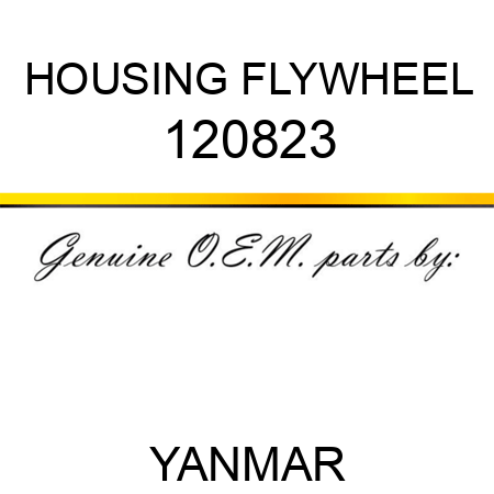 HOUSING, FLYWHEEL 120823