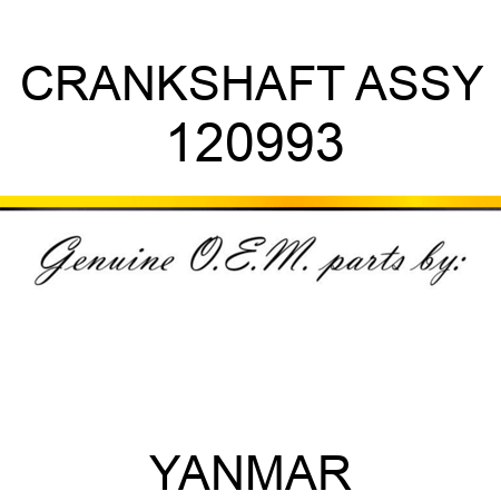 CRANKSHAFT ASSY 120993