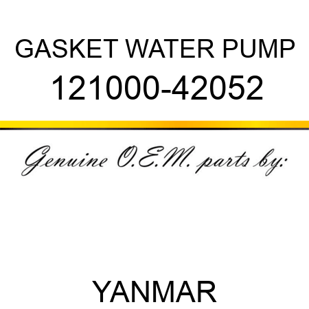 GASKET, WATER PUMP 121000-42052