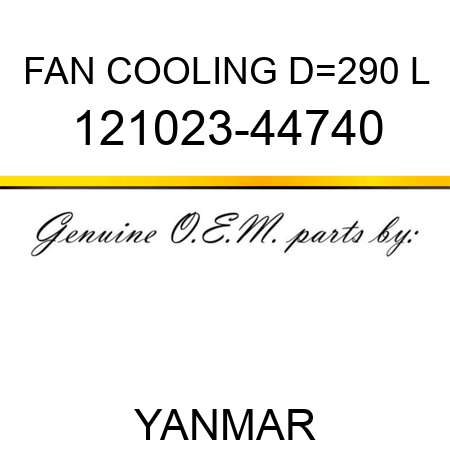 FAN, COOLING D=290 L 121023-44740