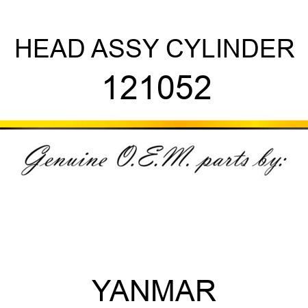HEAD ASSY, CYLINDER 121052