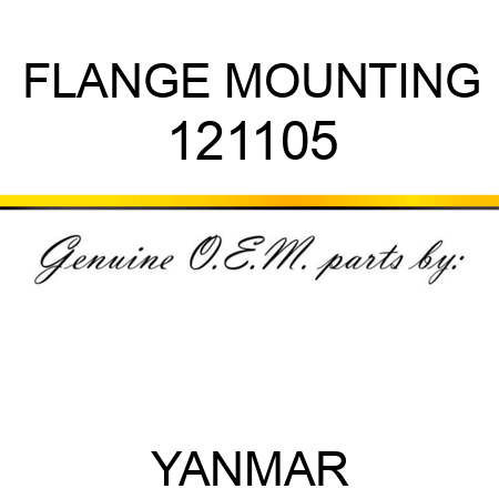 FLANGE, MOUNTING 121105