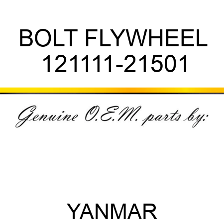 BOLT, FLYWHEEL 121111-21501