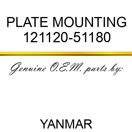 PLATE, MOUNTING 121120-51180