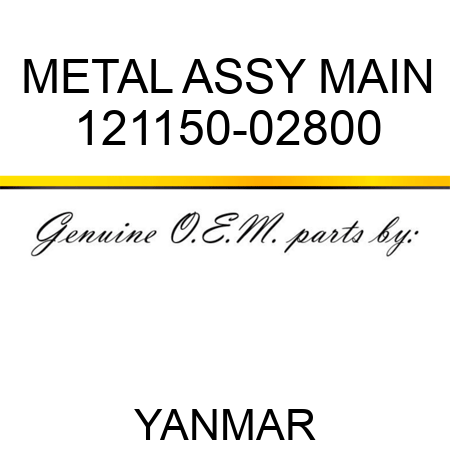 METAL ASSY, MAIN 121150-02800