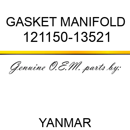 GASKET, MANIFOLD 121150-13521