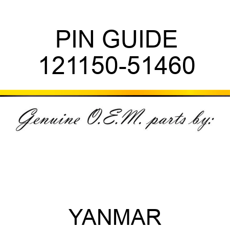 PIN, GUIDE 121150-51460