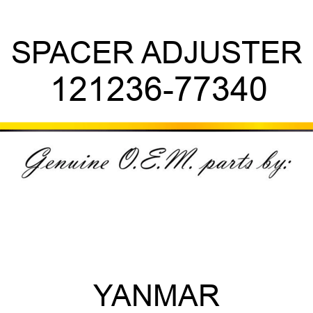 SPACER, ADJUSTER 121236-77340