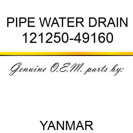PIPE, WATER DRAIN 121250-49160