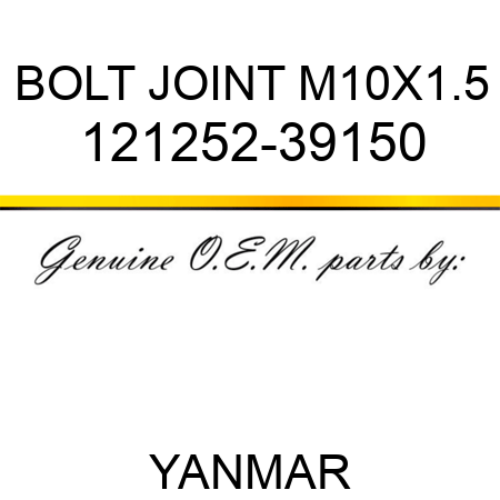 BOLT, JOINT M10X1.5 121252-39150