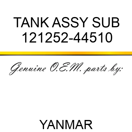 TANK ASSY, SUB 121252-44510