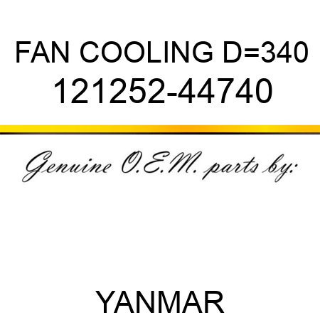 FAN, COOLING D=340 121252-44740